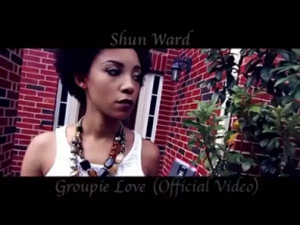Video: Shun Ward ft Hugs On Mars - Groupie Love